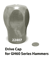 Drive Cap for GH60 Series Hammers